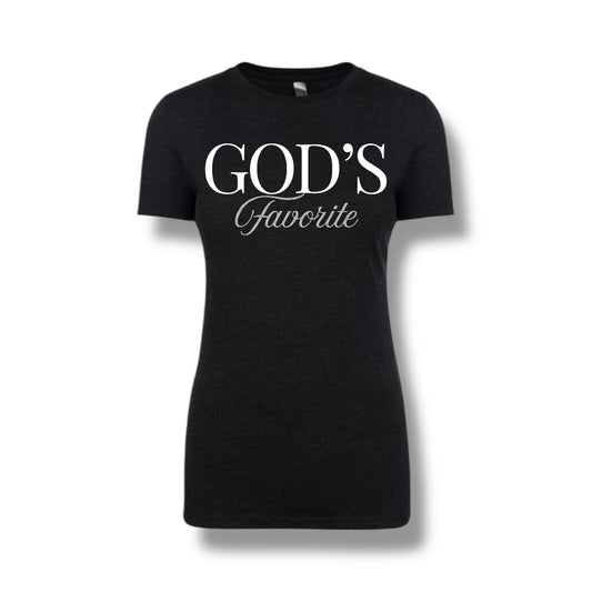 GOD’S Favorite Tee