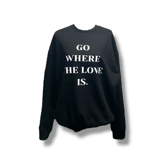 Go Where The Love Is -Classy Black